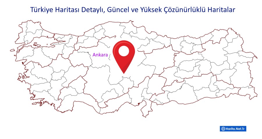 Türkiye Haritası: Detaylı, Güncel ve Yüksek Çözünürlüklü